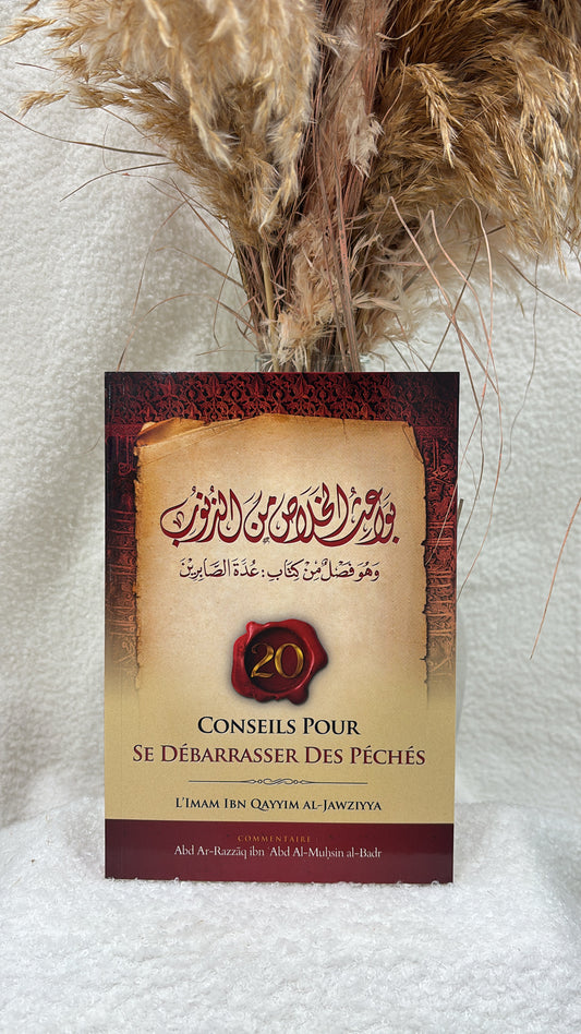 20 conseils pour se débarrasser des péchés - ibn Qayyim al Jawziyya - ibn Badis