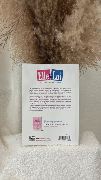 Elle & Lui : Se comprendre pour s'aimer - Fadwa Muflih - Editions al-Hadith