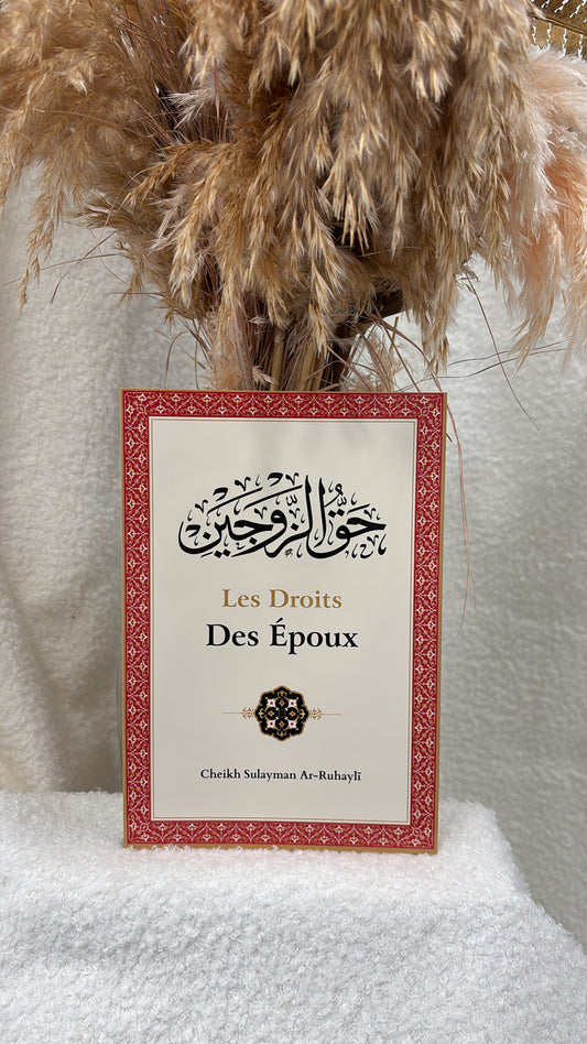 Les droits des époux - Ar-Ruhayli - Ibn Badis / Editions Ibn Badis