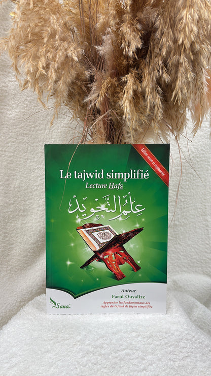 Le Tajwid simplifié - Lecture Hafs : nouvelle approche 1 et 2 - Farid Ouyalize -Éditions Sana