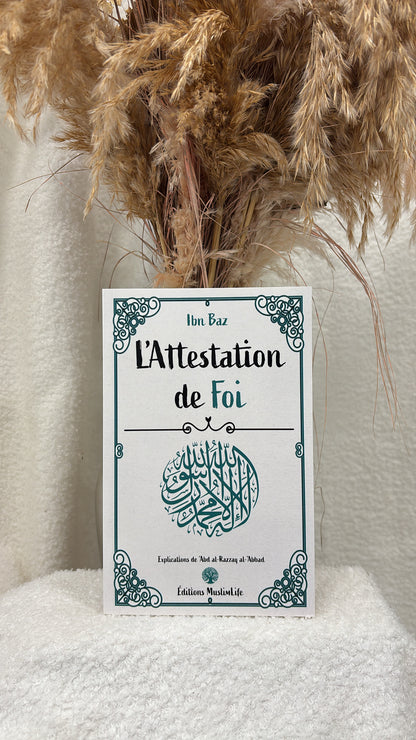 L’attestation de foi – Éditions Muslimlife