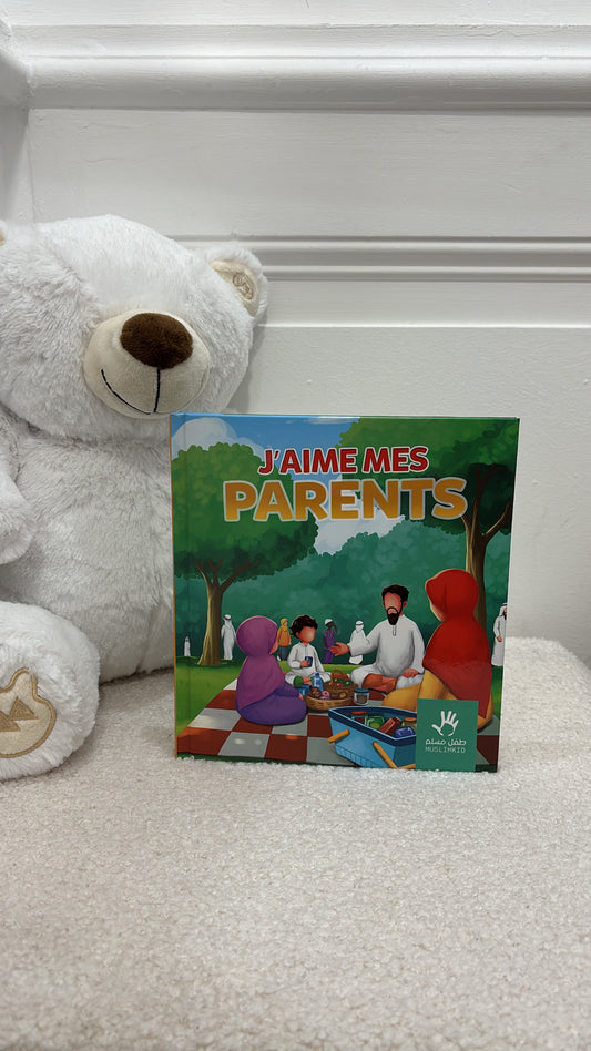 J'aime mes parents - Éditions MuslimKid