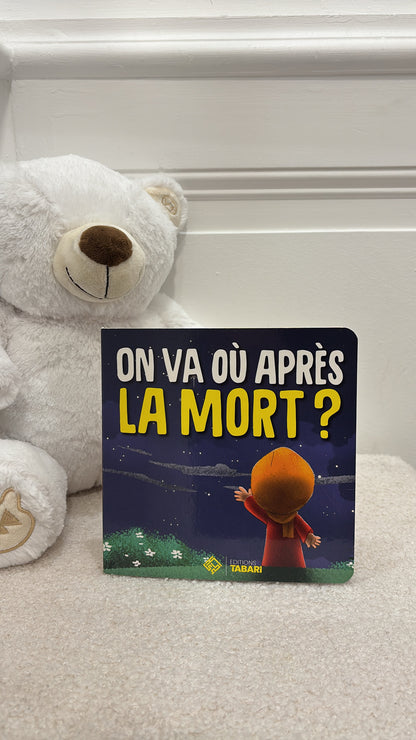 On va où après la mort -Éditions Tabari