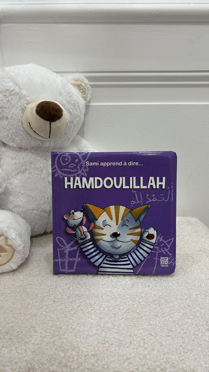 Sami apprend à dire Hamdoulillah (Français) Broché / Éditions Tawhid