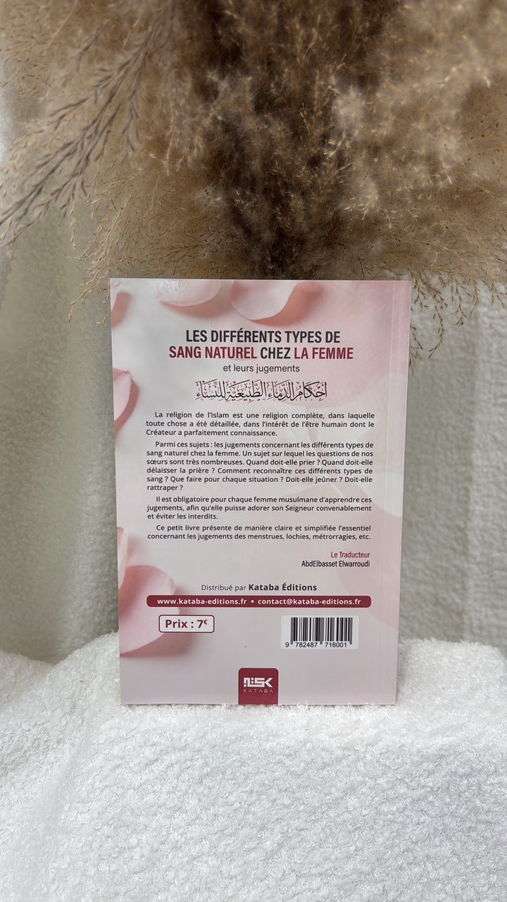 Les différents types de sang naturel chez la femme et leurs jugements - Cheikh Souleymane ar-Rouhayli - Éditions Kataba